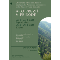 Posledné dni prihlasovania na školenie AKO PREŽIŤ V PRÍRODE